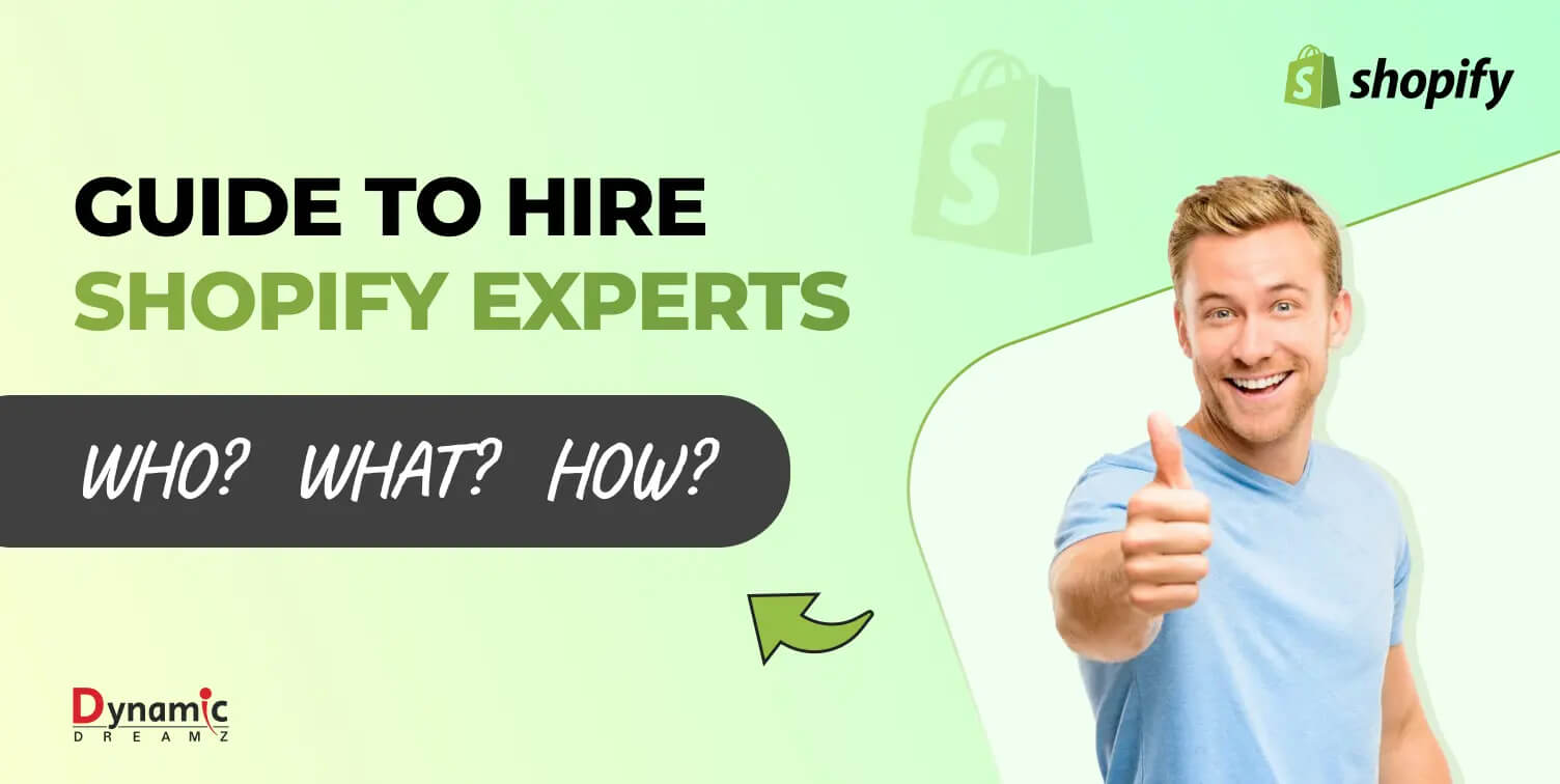 Ultimate Guide To Hiring Shopify Expert