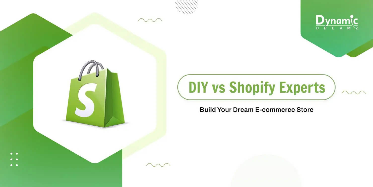 Shopify Experts vs. DIY: When to Seek Professional Help for Your E-commerce Site