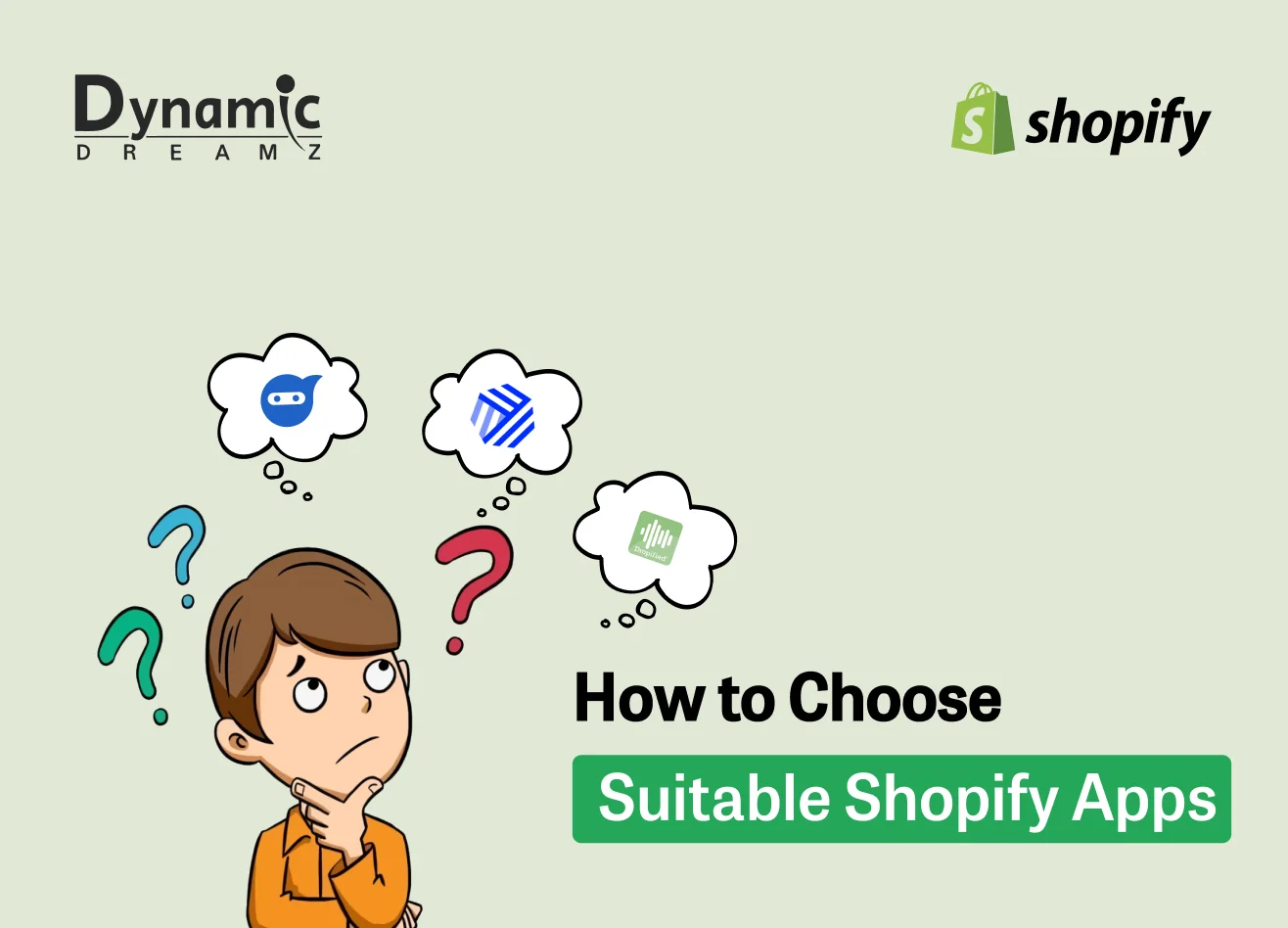 How to Choose the Right Shopify App: A Comprehensive Selection Guide