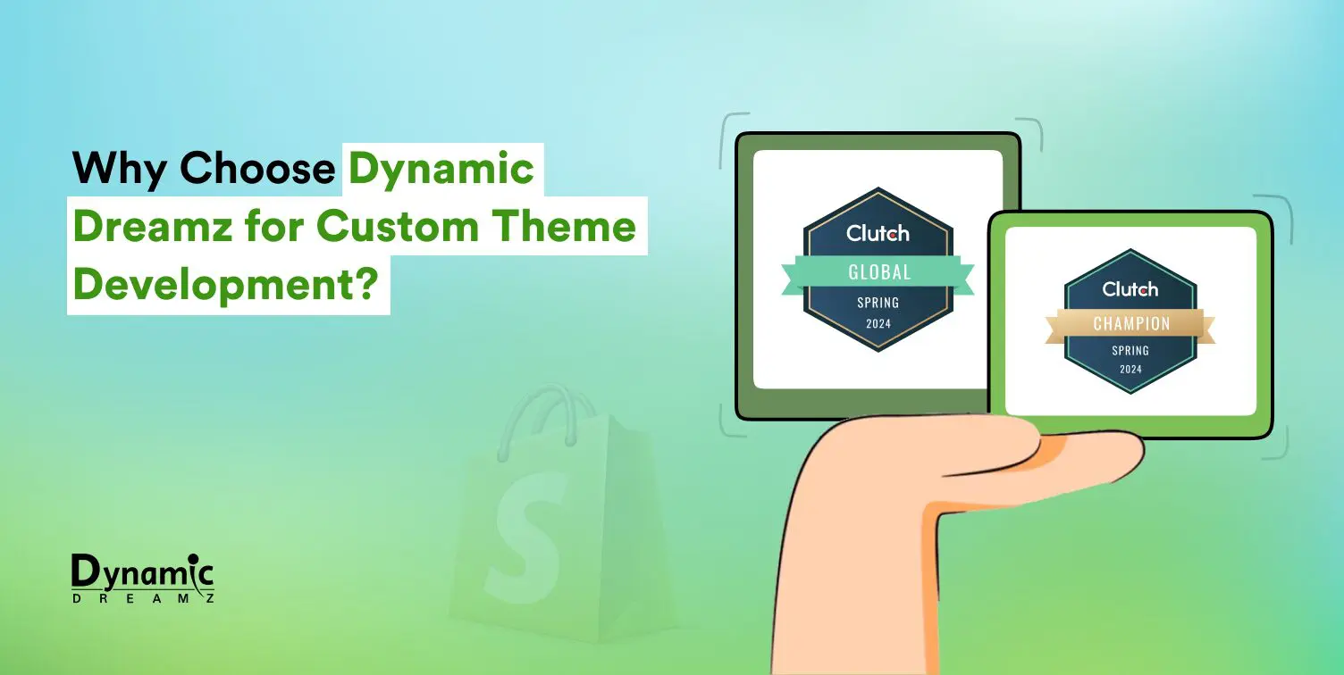 Why Choose Dynamic Dreamz for Custom Theme Development? 