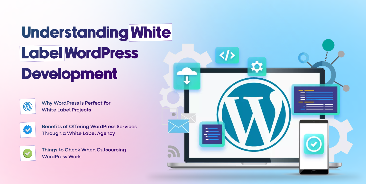 understanding-white-label-wordpress-development-img