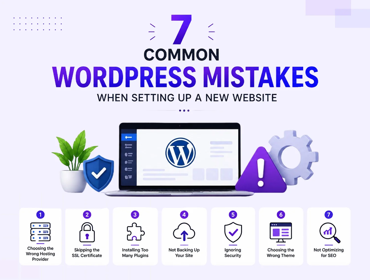 7 Common WordPress Mistakes When Setting Up A New Website